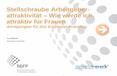 Stellschraube Arbeitgeber- attraktivität Wie werde ich ... · PDF fileA brand is “The intangible sum of a ...   ...