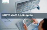 SIMATIC WinCC 7.3 - Neuigkeiten - Siemens Deutschland · PDF file© Siemens AG 2014. Alle Rechte vorbehalten. Seite 3 5bis7- Veranstaltung Nov.´14 SIMATIC WinCC V7 Effizienz, Skalierbarkeit
