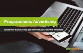 Programmatic Advertising - :: BurdaForward · PDF fileWerbung erst geladen, wenn der Nutzer scrollt und die Werbung hohes Potenzial hat im aktuellen Viewport des Users geladen zu werden.)“