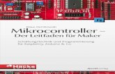 Mikrocontroller – Der Leitfaden für Maker - · PDF fileKlaus Dembowski Mikrocontroller – Der Leitfaden für Maker Schaltungstechnik und Programmierung von Raspberry, Arduino &
