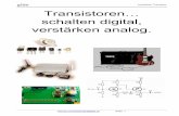 Verstärker, Transistor Transistoren… schalten digital ...gibb-files.tripod.com/Verstaerker-dB-Transistor.pdf · Verstärker, Transistor thomas.schneeberger@gibb.ch Seite 3 Der