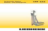 Technische Daten LRB 255 Ramm- und Bohrgerät · PDF fileDie von Liebherr entwickelte und im eigenen Haus gefertigte Steuerung