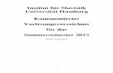 Institut für Slavistik Universität Hamburg Kommentiertes ... · PDF fileZagreb: Školska Knjiga, 1997. Baric E. (eds.) Prirucna gramatika hrvatskoga ... Školska Knjiga, 1979. Piper