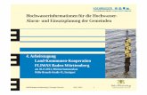 Hochwasserinformationen für die Hochwasser- Alarm- und ... · PDF fileWo finde ich „HW-Informationen“ aus HWRM Aus der Bearbeitung HWRM stehen eine Fülle ... Objekte 35.737 25.919
