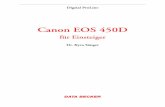 Canon EOS 450D - Saenger- · PDF fileDigital ProLine Canon EOS 450D für Einsteiger Dr. Kyra Sänger DATA BECKER