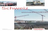 STRABAG Schweiz Imagebroschuere 20s r12 · PDF fileDas Unternehmen 3 Erfolg im Miteinander Als einer der führenden europäischen Technologiekonzerne für Baudienstleistungen ist STRABAG