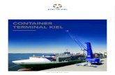 CONTAINER TERMINAL KIEL - HOME - Port of · PDF file- RTG up to 45 tons lifting capacity - 2 cranes with double spreader up to 140 tons lifting capacity - Reachstackers - FCL / LCL