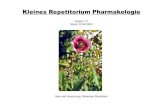 Kleines Repetitorium Pharmakologie - Sebastian · PDF fileVorwort Dieses Kompendium richtet sich an Studierende der Humanmedizin, die sich an Hand eines Substanzkataloges konkret auf