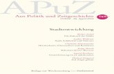 APuZ - bpb.de · PDF fileAPuZ Aus Politik und Zeitgeschichte 17/2010 · 26. April 2010. Stadtentwicklung. Walter Siebel. Die Zukunft der Städte. Sophie Wolfrum. Stadt