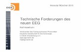 Technische Forderungen des neuen EEG - dgs.de · PDF fileEnde 2005. Die ... Einrichtung bei PV-Anlagen ab 100 kW zur Pflicht wird. Funkgesteuerte Einrichtung zur Leistungsreduzierung