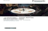 „LE PETIT CHEF - VISUAL MAPPING AM RESTAURANT …business.panasonic.de/visuelle-systeme/force-download/122088/le... · visual solutions „le petit chef" - visual mapping am restaurant-tisch