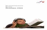 NEUERWERBUNGEN NOTEN DEZEMBER 2016 - zlb.de · PDF fileNo 147 Ger 2 a Cuban overture / George Gershwin. - Study score. - 2015 ... condotta sull'edizione critica della partitura a cura