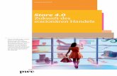 Store 4.0 Zukunft des stationären Handels · PDF fileE Der Store 4.0 in der Praxis ... Total Retail 2015 – Wie disruptive Faktoren den deutschen Handel herausfordern Durchschnitliches