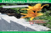 Raiffeisen  · PDF fileStein im Garten Gartenhäuser Regenwassernutzung Haustüren/Garagentore Baufachmarkt Raiffeisen Baucenter Gültig ab 18.Juni 2012 Besuchen Sie uns im