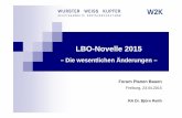 ForumPlanenBauen 23.04.2015--Vortrag Reith · PDF file23.04.2015 Dr. Björn Reith 3 Gesetzesänderung dient in erster Linie der Überarbeitung der Landesbauordnung (LBO) nach sozialen