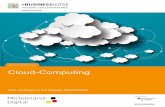 INFORMATIONSBROSCHÜRE Cloud- · PDF file9 Cloud-Computing 8 Das standortunabhängige Speichern und Verarbeiten von Daten führt zu enormen Vorteilen, bringt aber auch Risiken mit