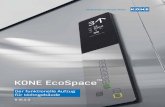 KONE EcoSpace - Automatiktüren | KONE Österreich Ecospace_tcm48-66858.pdf · 2 DIE ZUVERLÄSSIGE AUFZUGSLÖSUNG FÜR WOHNGEBÄUDE Der Partner Ihres Vertrauens KONE begleitet Sie
