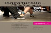 Tango f r alle -   · PDF file14 bis 15 Uhr Schnupperkurs mit Jan Lorbach und Cornelia Honegger Musik DJ Roberto Lehner bei Regen gleich neben der F cherei im Spiel-Werk und