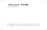 Smart TPM - GIGABYTE TPM_1001_DE_Rev. 1001 â€¢ Wir empfehlen Ihnen, die neuste Version von Smart TPM von der GIGABYTE-Website herunterzu-laden. â€¢ Wenn Ultra TPM bereits frher