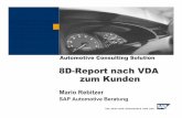 8D-Report nach VDA zum Kunden - · PDF fileSAP AG 2005, Automotive Consulting Solution, Mario Rebitzer / 2 Allgemeine Informationen Funktionsbeschreibung Abbildung im System Technischer