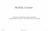 MySQL Cluster - ra.ziti.uni- · PDF file15.12.2008 Philipp Bachmann 1 MySQL Cluster Vortrag im Rahmen des Seminars „Ausgewählte Themen in Hardwareentwurf und Optik“