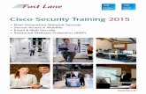 Cisco Security Training 2015 - flane.de · PDF fileAls autorisierter Cisco Learning Partner Specialized bieten wir Ihnen das komplette Spektrum vom Cisco Security Training für Einsteiger