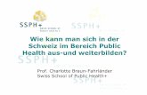 Wie kann man sich in der Schweiz im Bereich Public Health ... · PDF fileMAS economia e management sanitario e sociosanitario, Net-MEGS (USI) Universitäre MAS Angebote im Public Health