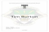 Tim Burton - lem.lu Cheryl.pdf · Hier rechts sieht man Danny Elfman, er hat mehrere male Filmmusik für Tim Burton Filme geschrieben und ist mit
