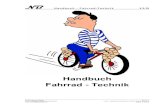 Handbuch - Fahrrad-Technik - bluetchen.debluetchen.de/Norbert/Technik/Fahrrad/Handbuch-Fahrradtechnik.pdf · NB Handbuch - Fahrrad-Technik V 0.19 1 Räder 1.1 Felgen Die meisten modernen
