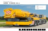 n a r k Ml obi - liebherr-bauma.com · PDF fileLTM 1300-6. 2 5 Antriebsstrang • 8-Zylinder Liebherr-Turbodieselmotor, 455 kW/619 PS, max. Drehmoment 3.068 Nm • Automatisches Getriebe