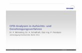 CFD-Analysen in AufsichtsAnalysen in Aufsichts- und ... · PDF fileInhalt 1. Kerntechnisches Aufsichts- und Genehmigungsverfahren 2. Anforderungen an rechnerische Analysen 3. CFD-Analysen