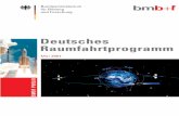 Deutsches Raumfahrtprogramm -  · PDF fileBMBF PUBLIK Mai 2001 Deutsches Raumfahrtprogramm Bundesministerium für Bildung und Forschung