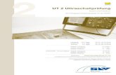 UT 2 Ultraschallprüfung - slv-mannheim.deslv-mannheim.de/Flyer/UT-2-Ultraschall.pdf · DIN EN ISO 17640 und DIN EN ISO 11666 zur Schweißnahtprüfung - Erstellen von Prüfanweisungen