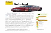 ADAC – Tesla Model S P85 Test · PDF fileAutotest Tesla Model S Performance Fünftüriges Coupé der oberen Mittelklasse (310 kW / 422 PS) ast fünf Meter Länge misst die Luxuslimousine