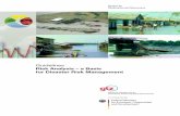 Guidelines Risk Analysis – a Basis for Disaster Risk ... Gesellschaft für Technische Zusammenarbeit (GTZ) GmbH Guidelines Risk Analysis – a Basis for Disaster Risk Management