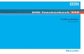 DIN-Taschenbuch 345 - Fahrräder - mrtn.ch · PDF fileNormung ist Ordnung DIN – der Verlag heißt Beuth Das DIN Deutsches Institut für Normung e.V. ist der runde Tisch, an dem Hersteller,