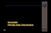 SHAININ PROBLEMLÖSUNGEN - TQU - Die … X und Shainin als Problemlösungsstrategie TQU International GmbH, Wiblinger Steig 4, D-89231 Neu-Ulm • In der statistischen wie der methodischen