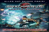 Mehr Informationen zu Shadowrun unter - · PDF fileWeltbeherrschende Megakonzerne, geheimnisvolle Astralkräfte, Abgründe in den Tiefen der Matrix: Dies ist das fantastische Spieluniversum