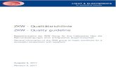 ZKW Quality guideline - ZKW Qualitätsrichtlinie… ·  · 2017-09-13ZKW - Qualitätsrichtlinie . ZKW - Quality guideline . Basisinformation der ZKW Group für ihre Lieferanten über