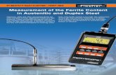 Measurement of the Ferrite Content Ferritgehaltmessung · PDF fileMeasurement of the Ferrite Content in Austenitic and Duplex Steel. 1 2 Features ... EN ISO 8249 and ANSI/AWS A4.2.