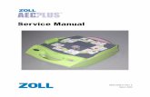 ZOLL AED Plus Service Manual - MedWrench · PDF fileA ZOLL AED Plus Service Manual vii Technical Service ... Chelmsford, MA 01824-4105 Attention: Technical Service Dept. [ SR number