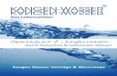 R KANGEN-WASSER -  · PDF filedurch basisches & ionisiertes Wasser Das Lebenselixier KANGEN-WASSER KWSSER R Kangen Wasser Vorträge & Workshops