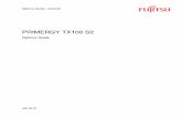 PRIMERGY TX100 S2 Server - Fujitsu Technology …manuals.ts.fujitsu.com/file/9431/tx100s2-og-de.pdfnach DIN EN ISO 9001:2008 Um eine gleichbleibend hohe Qualität und Anwenderfreundlichkeit
