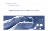 Bilanzierungsstandards für Carbon Footprints - knut · PDF file−BSI PAS 2050 −GHG-Protocol (seit Herbst 2011) −Zukünftig: −ISO 14067 ... Neben der PAS 2050 wird aktuell eine
