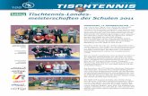 Schulsport in Kärnten 2010 –2011 100 · PDF fileTISCHTENNIS BUNDESMEISTER - SCHAFT 2011 IN KÄRNTEN - ALLES DREHT SICH UM DEN KLEINEN BALL!! Die Bundesmeisterschaft der Schule im