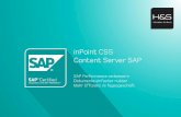 inPoint CSS Content Server SAP - hs-soft.com Content Server für SAP.pdf · SAP Server BC-AL ARCHIVE LINK inPoint CSS ... ARCHIVE LINK 10 DIE EINFACHSTE ART DOKUMENTE ZUZUORDNEN.