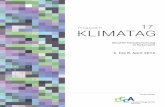Programm 17. KLIMATAG - ccca.ac.at Joanna Wibig, Radan Huth, Renate Wilcke Ergebnisse der VALUE Evaluationsstudie zur Güte von Regionalisierungs-methoden für die Klimaforschung