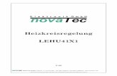 Heizkreisregelung LEHU41X1 - novatec-e.denovatec-e.de/manuals/LEHU41X1/LEHU41X1_V05.pdf · Der Regler kann mit einem Modul zur Ansteuerung von 0-10V- ... für dT_Ist > dT_Soll =>