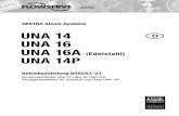 UNA 14 UNA 16 UNA 16A (Edelstahl) UNA 14Ppreview.flowserve.com/files/Files/Literature/ProductLiterature/...(Schweißprozess 111 und 141 nach DIN EN 24063) oder mit Gasschmelzschweißen