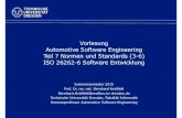 Vorlesung Automotive Software Engineering Teil 7 …st.inf.tu-dresden.de/files/teaching/ss15/ASE/07 Normen und... · Vorlesung Automotive Software Engineering Teil 7 Normen und Standards